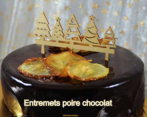 Entremets poire chocolat