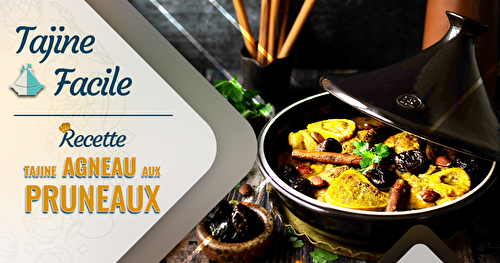 Tajine Agneau Pruneaux - Recette Simple