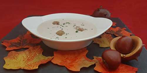 Velouté de châtaignes fraîches. Une recette de saison d'Automne végétarienne