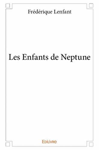 Les enfants de Neptune