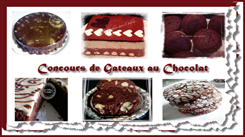 CONCOURS DE GATEAUX AU CHOCOLAT