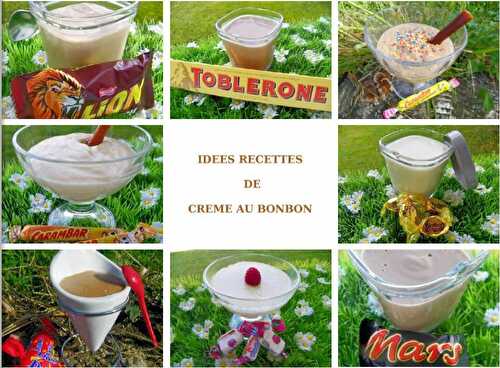 IDEES RECETTES DE CREME AU BONBON (Thermomix) - Blog cuisine Thermomix avec recettes pour le TM5 & TM31