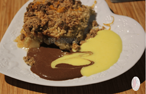 CRUMBLE POMME/RHUBARBE et SON DUO DE SAUCE A L'ORANGE