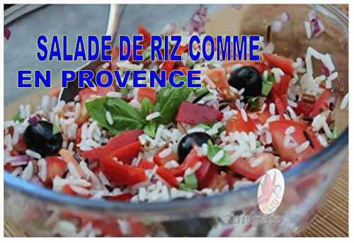 SALADE DE RIZ COMME EN PROVENCE