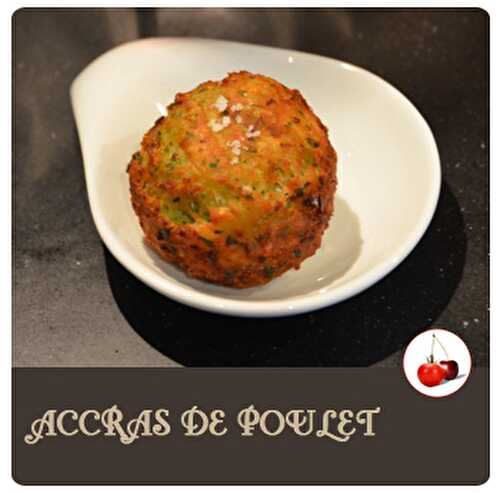 Accras de Poulet | Une recette croustillante