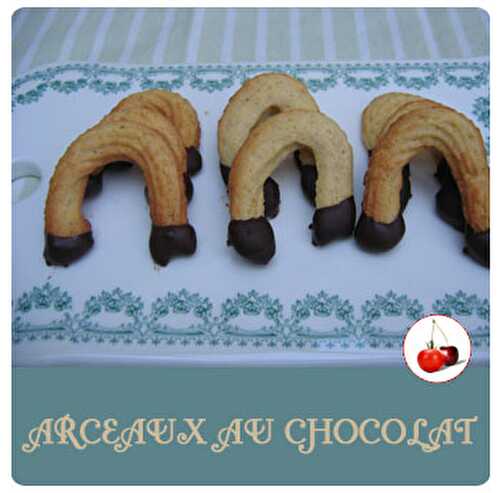 ARCEAUX AU CHOCOLAT