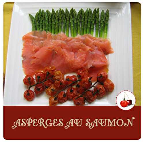 Asperges vertes au saumon et tomates cerise confites