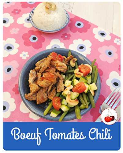 Boeuf Tomates Chili | Une recette