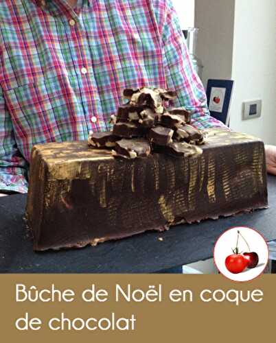 Bûche de Noël en coque de chocolat