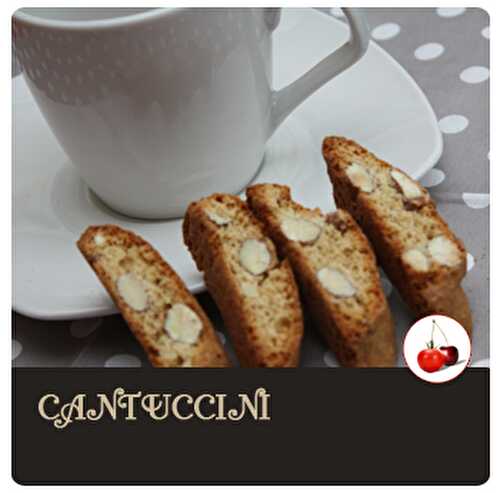 CANTUCCINI  - BISCUITS italiens aux amandes