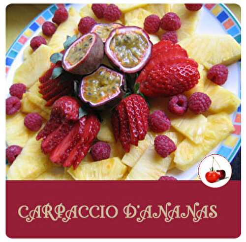 CARPACCIO D’ANANAS