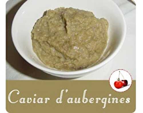 Caviar d’aubergines