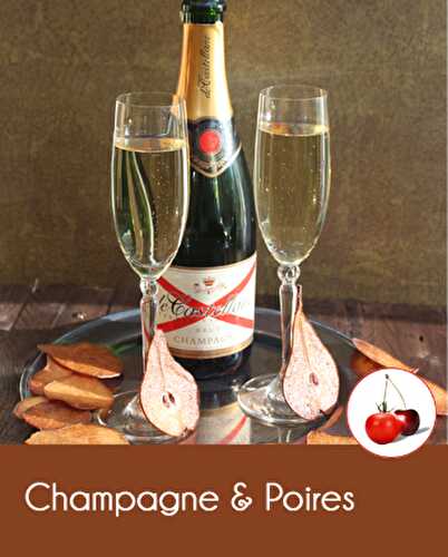 Champagne & Poires