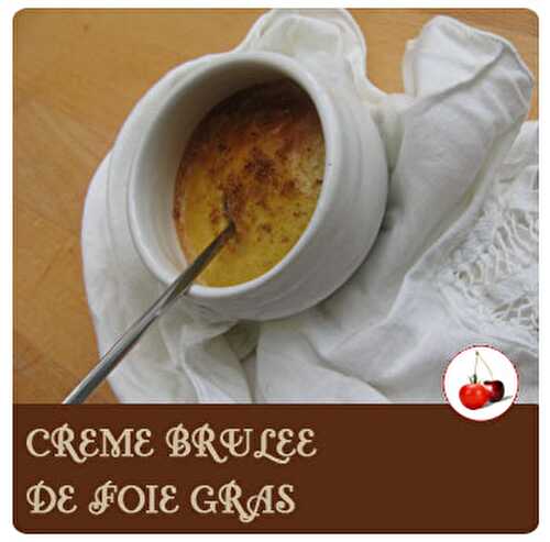 CREME BRULEE DE FOIE GRAS