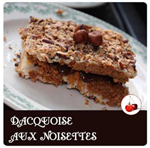 DACQUOISE AUX NOISETTES