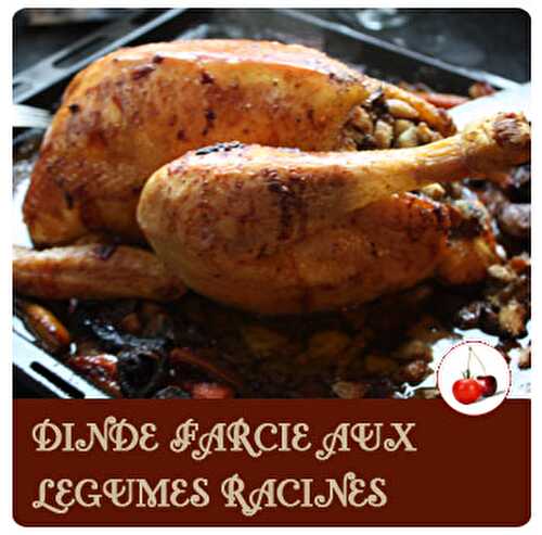 Dinde farcie et ses légumes racines | Recette de Noël