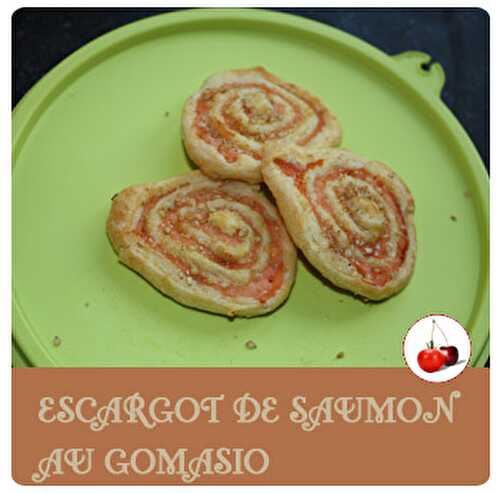 ESCARGOT DE SAUMON AU GOMASION