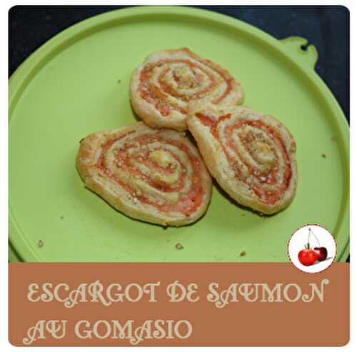 ESCARGOT DE SAUMON AU GOMASION
