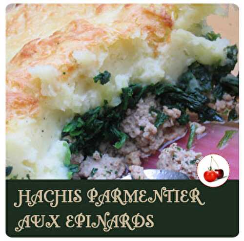 Hachis Parmentier aux épinards