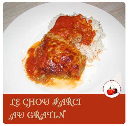 LE CHOU FARCI AU GRATIN