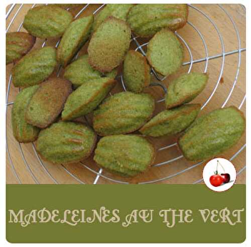 Madeleines au thé vert | Une recette