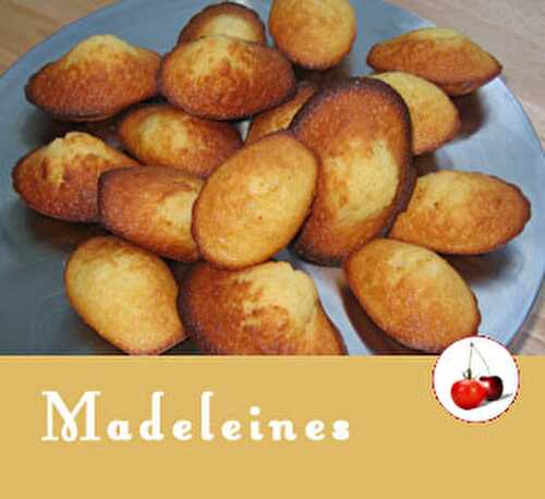 Madeleines natures | Une recette