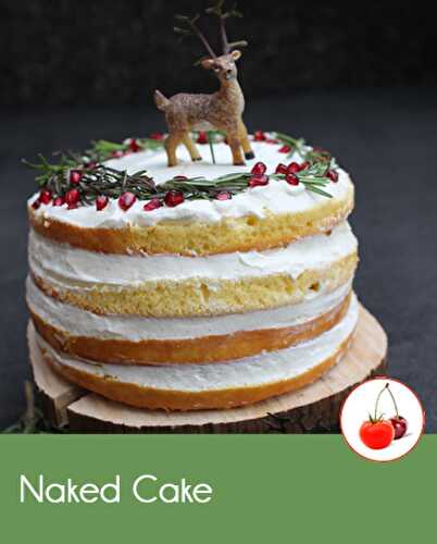Naked cake gâteau à étages sans enrobage | CahierTC4