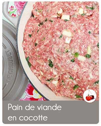 Pain de viande en cocotte | Une recette au four |