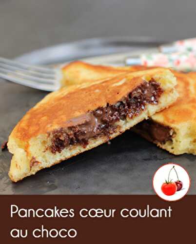 Pancakes cœur coulant au choco un peu comme un croque