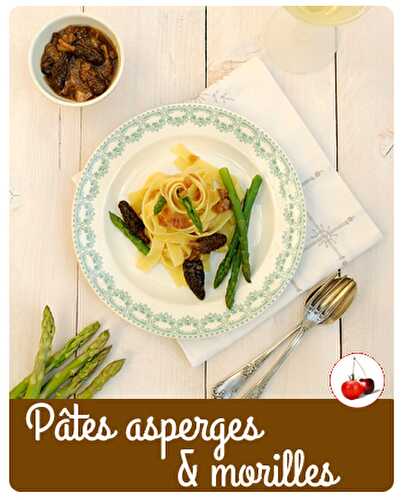 Pâtes asperges et morilles | Une recette raffinée |