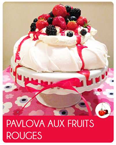 Pavlova aux fruits rouges