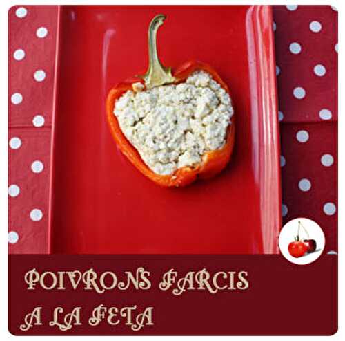 POIVRONS FARCIS A LA FETA