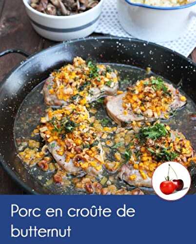 Porc en croûte de butternut et croquant de noisettes