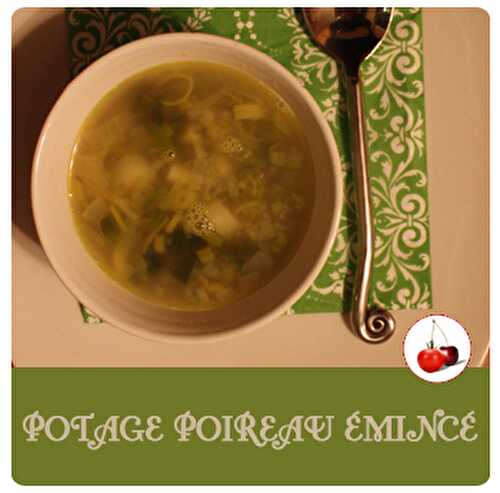 POTAGE POIREAU ÉMINCÉ