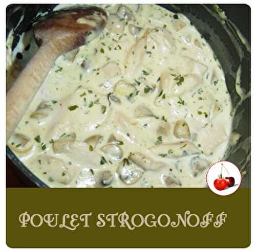 Poulet Strogonoff | Une recette