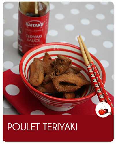 Poulet teriyaki | Poulet aux saveurs asiatique