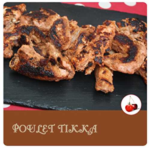 Poulet tikka | Une recette parfumeé