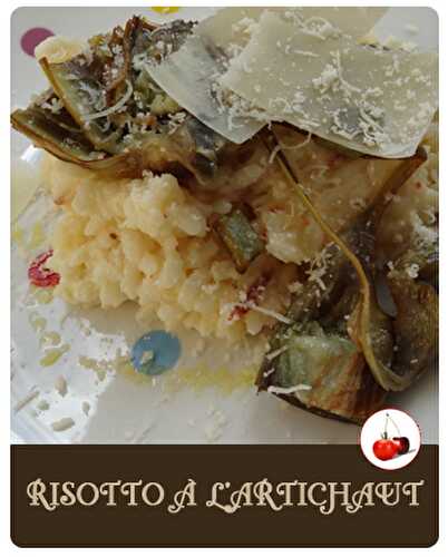 RISOTTO À L’ARTICHAUT