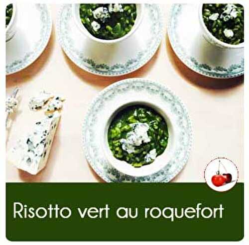 Risotto vert au roquefort