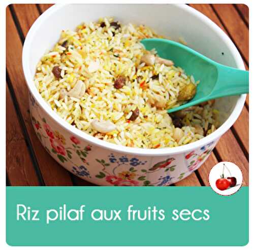 Riz pilaf aux fruits secs