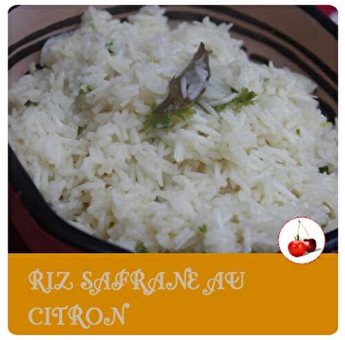 RIZ SAFRANE AU CITRON