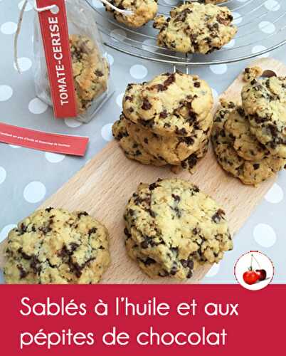 Sablés à l’huile et aux pépites de chocolat