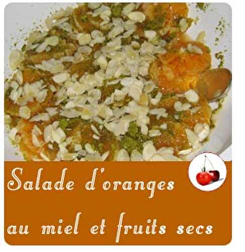 Salade d’oranges au miel et fruits secs