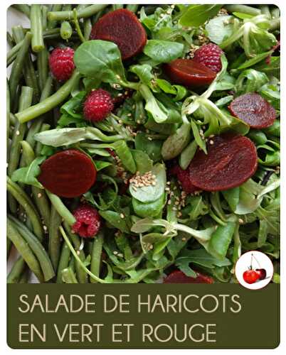 Salade de haricots en vert et rouge