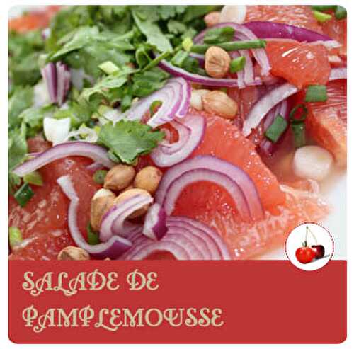 SALADE DE PAMPLEMOUSSE