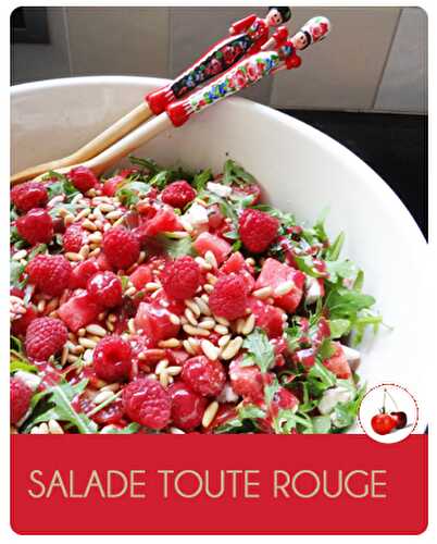 SALADE TOUTE ROUGE