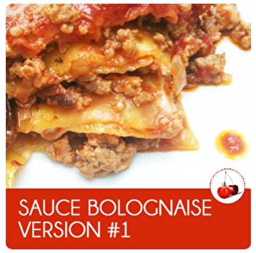 Sauce bolognaise version #1 | Une recette