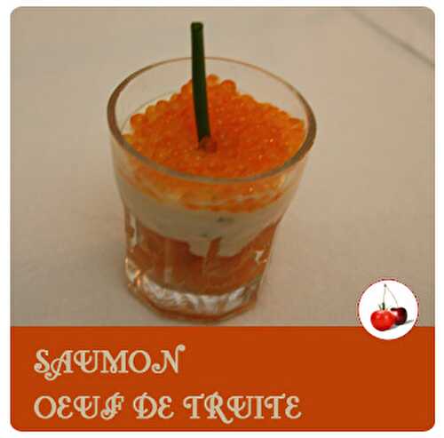 SAUMON CREME ŒUF DE TRUITE