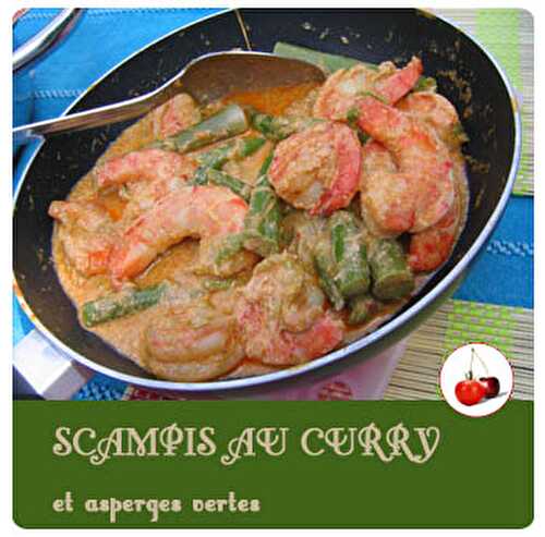 SCAMPIS AU CURRY et asperges vertes