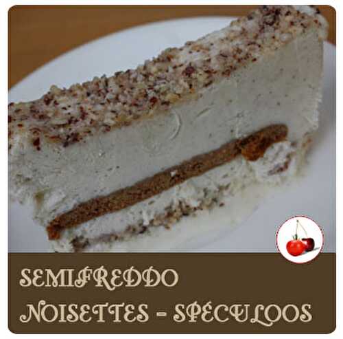 SEMIFREDDO NOISETTES – SPÉCULOOS